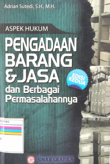 Aspek Hukum Pengadaan Barang Dan Jasa Dan Berbagai Permasalahan Nya